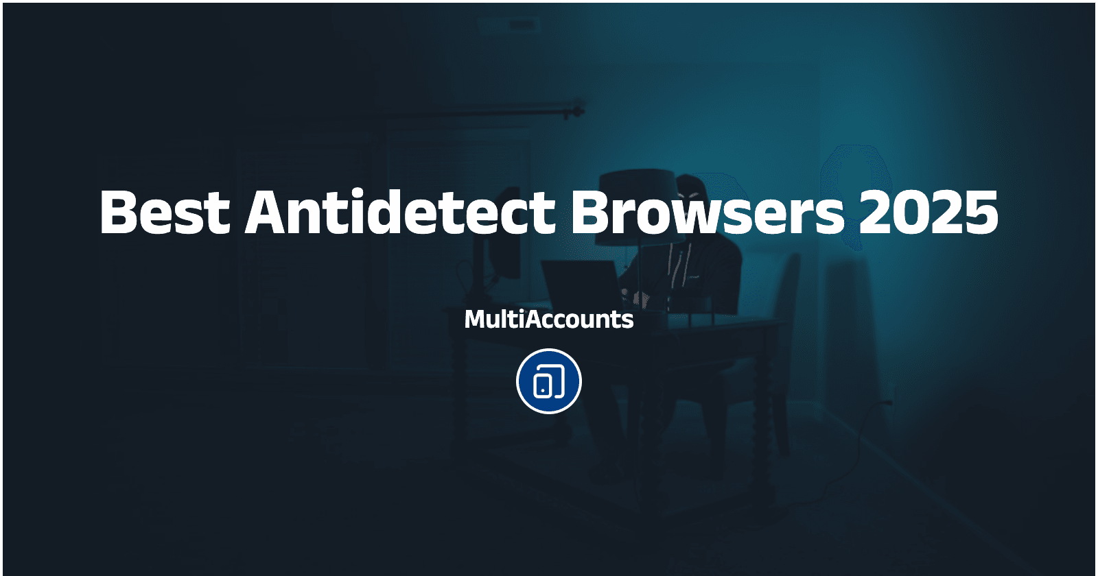 The 6 Best Antidetect Browsers of 2025 (Reviewed & Compared)