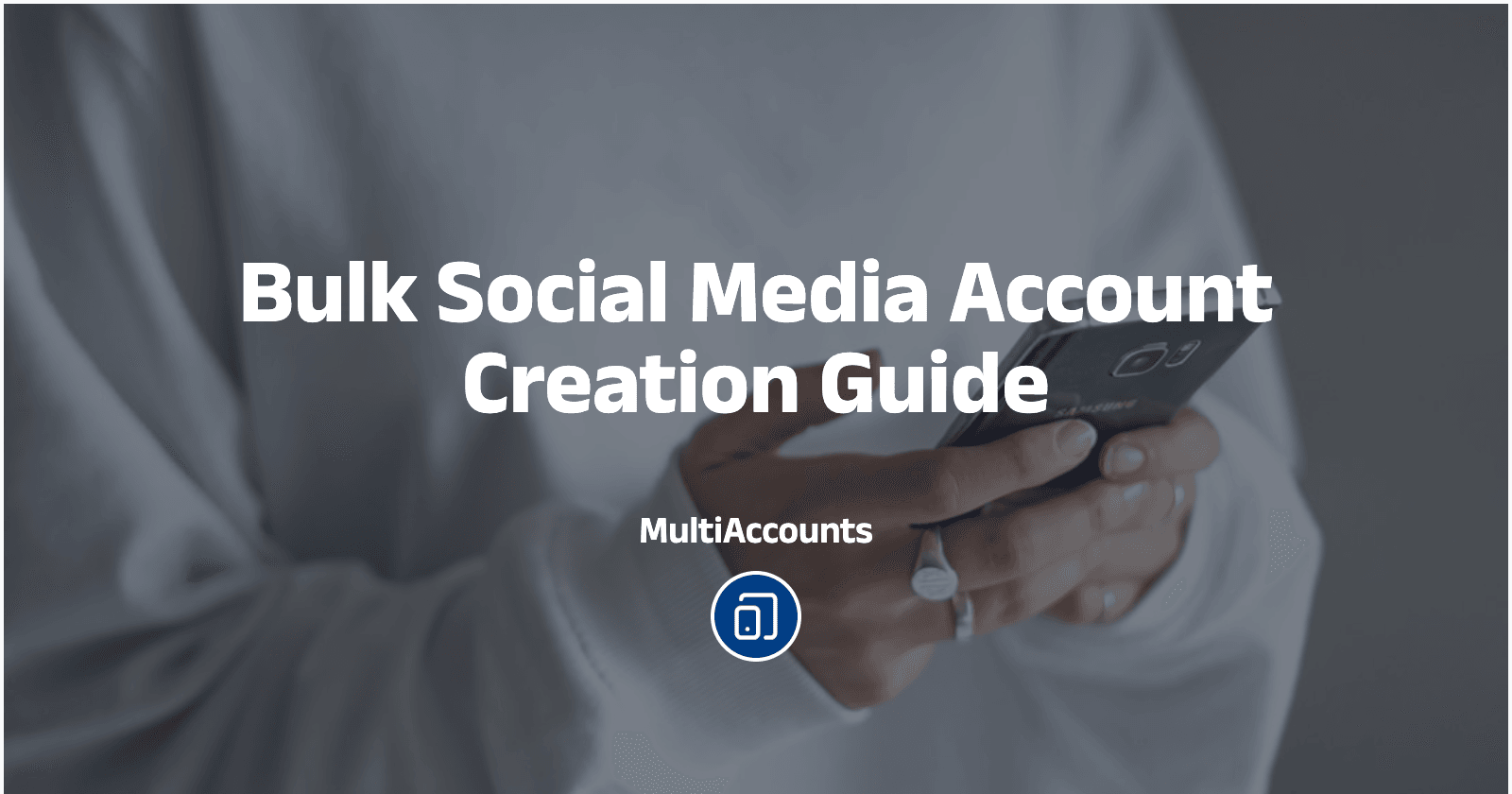 Bulk Social Media Account Creation Guide