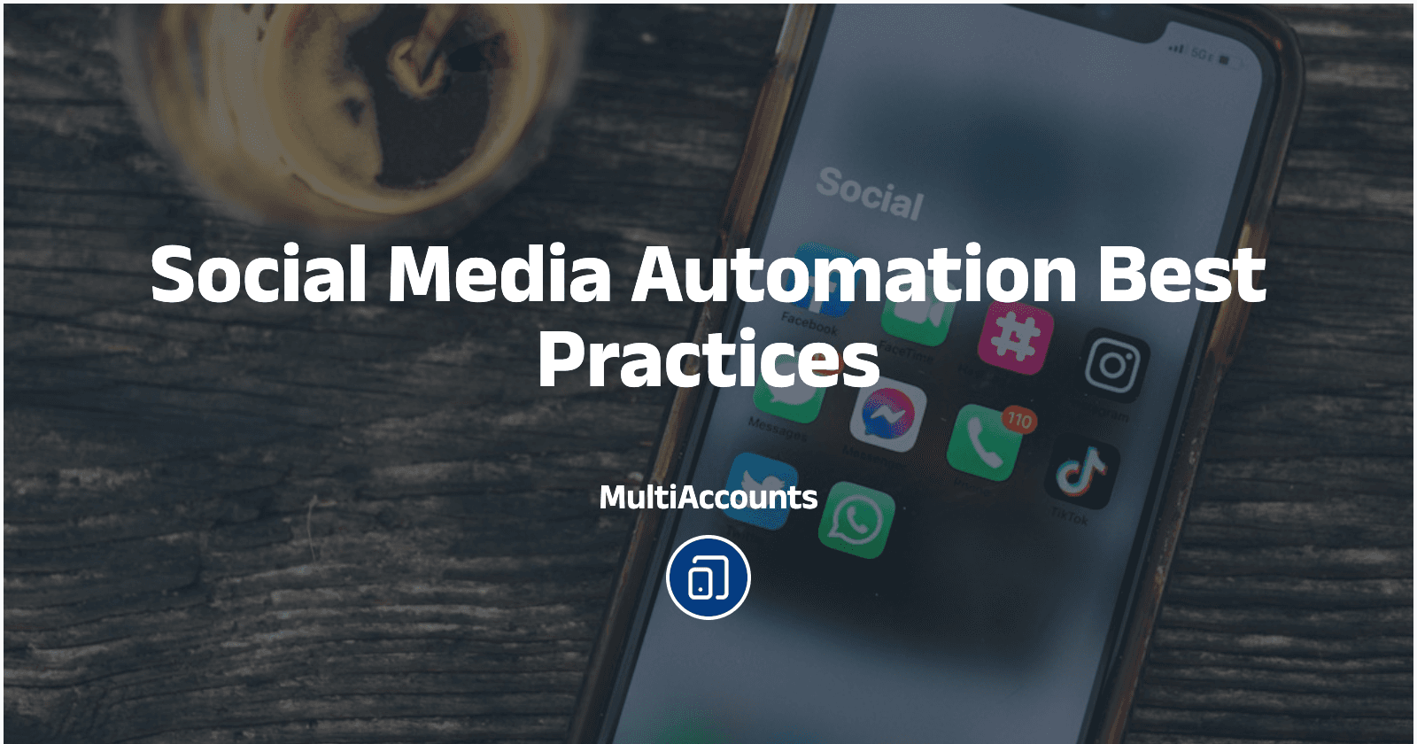 Social Media Automation Best Practices