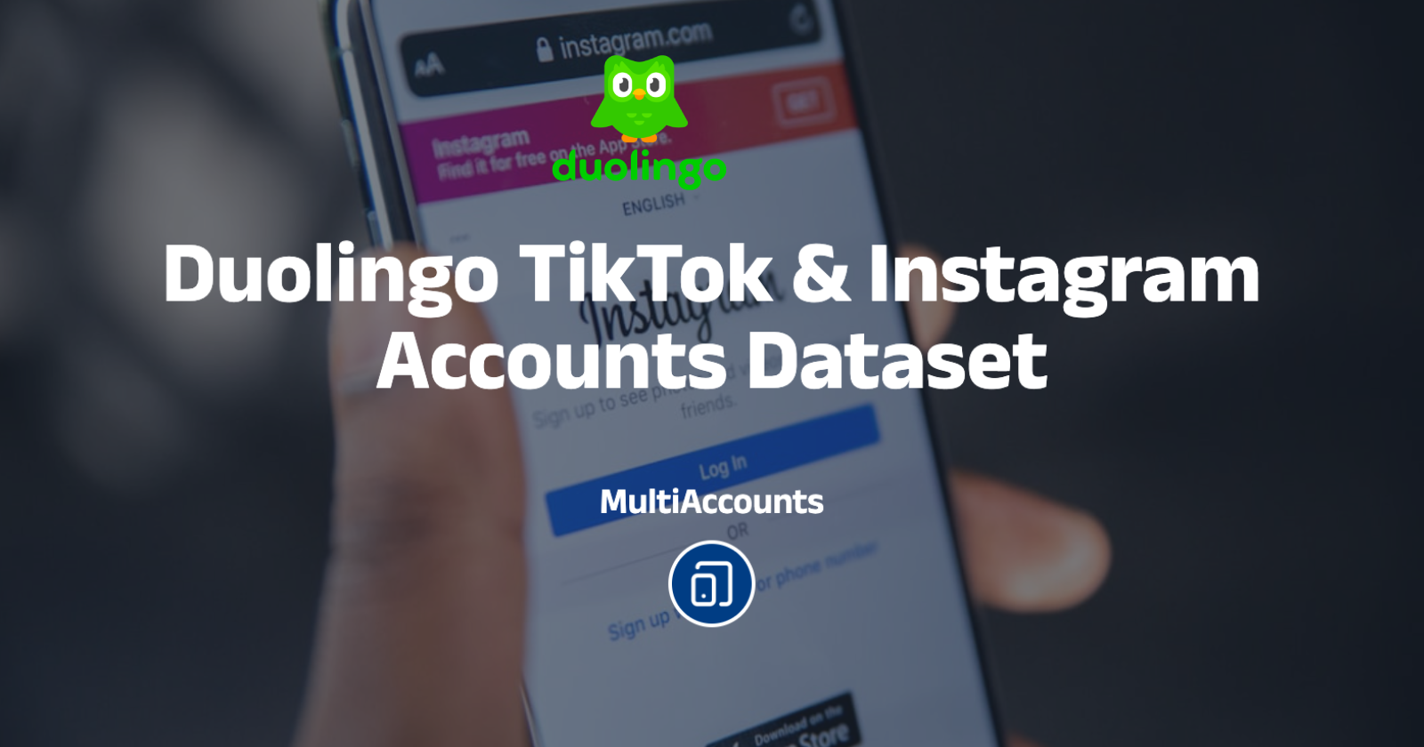 Duolingo TikTok & Instagram Accounts Dataset